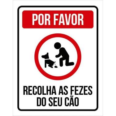 Imagem de Kit 10 Placa Acm Por Favor Recolha Fezes Seu Cão 18X23 - Sinalizo