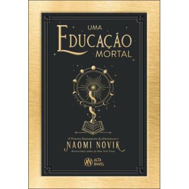 Imagem de Uma Educação Mortal - O Primeiro Ensinamento da Scholomance - ALTA NOV