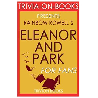 Imagem de Trivia-On-Books Eleanor & Park by Rainbow Rowell