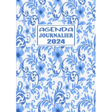 Imagem de Agenda Journalier 2024: Restez Organisé du 1er janvier 2024 au 31 décembre 2024 | Pages de Contacts, Emplois du Temps, Journal de Mots de Passe, Jours Fériés, Anniversaires et Bien Plus Encore !