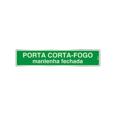 Imagem de Placa De Aviso Porta Corta-Fogo Fotoluminescente 5X25 - F05003 5X25 -