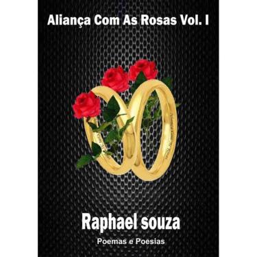 Imagem de Alianca Com As Rosas Vol. I