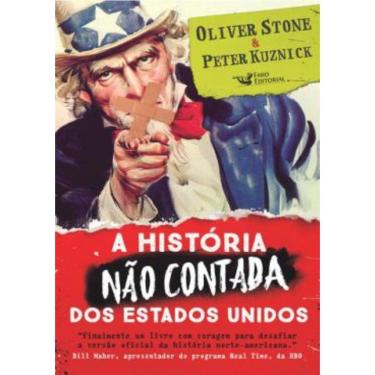 Imagem de Historia Nao Contada Dos Estados Unidos, A