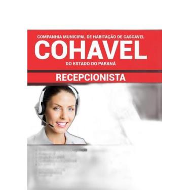 Imagem de Apostila COHAVEL 2019 Recepcionista - Editora Solucao