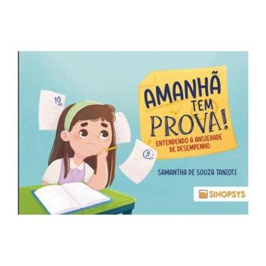 Imagem de Amanhã Tem Prova! Entendendo A Ansiedade De Desempenho