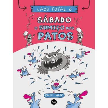 Imagem de Caos Total 6 - O Sumico Dos Patos