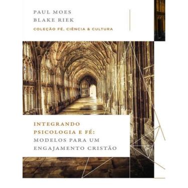 Imagem de Integrando Psicologia E Fe