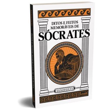 Imagem de Ditos E Feitos Memoraveis De Socrates - 2ªed