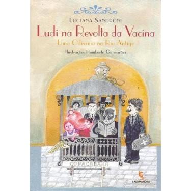 Imagem de Ludi na Revolta da Vacina - 02Ed/17