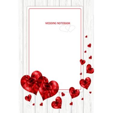 Imagem de Wedding Notebook: Stylish wedding planning notebook for wedding planner and organizer (Paperback) - Ideal for taking notes, Wedding planning ideas, ... a budget and Logging the way to marriage.