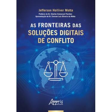 Imagem de Livro - As fronteiras das soluções digitais de conflito
