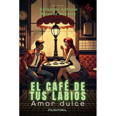 Imagem de El café de tus labios - Espanhol