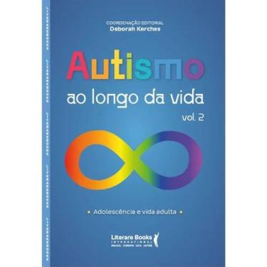 Imagem de Autismo ao Longo da Vida - Vol. 2 - Adolescência e Vida Adulta - Liter