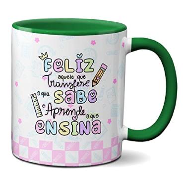 Imagem de Caneca Professor Transfere O Que Sabe Aprende O Que Ensina (Verde)