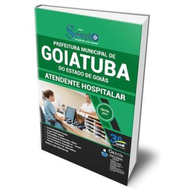 Imagem de Apostila Prefeitura de Goiatuba - GO - Atendente Hospitalar - Editora 