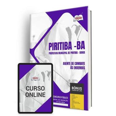 Imagem de Apostila Prefeitura de Piritiba - BA 2024 - Agente de Combate às Endem