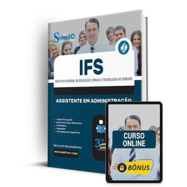 Imagem de Apostila IFS 2024 - Assistente em Administração - Editora Solução