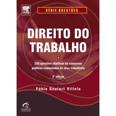 Imagem de Direito Do Trabalho: 250 Questoes Objetivas Coment