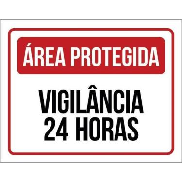 Imagem de Kit 3 Placas Área Protegida Vigilância 24 Horas - Sinalizo