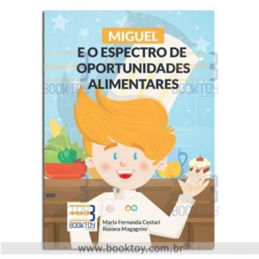 Imagem de Miguel e o Espectro de Oportunidades Alimentares - Book Toy