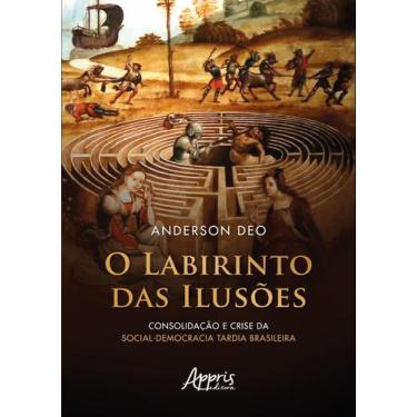 Imagem de Livro - O Labirinto das Ilusões