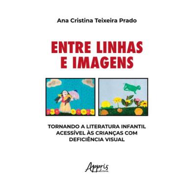 Imagem de Livro - Entre Linhas e Imagens
