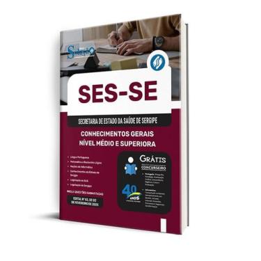 Imagem de Apostila SES-SE  - Nível Médio e Superior - Conhecimentos Gerais - Edi