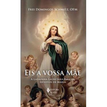 Imagem de Livro - Eis a vossa mãe