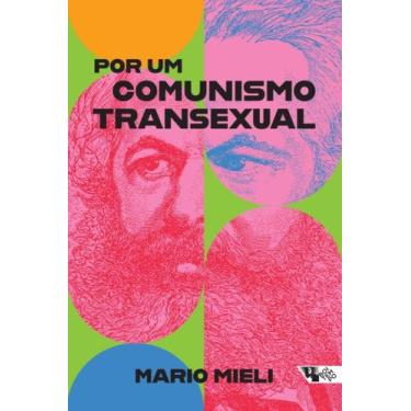 Imagem de Por um Comunismo Transexual - BOITEMPO, 3