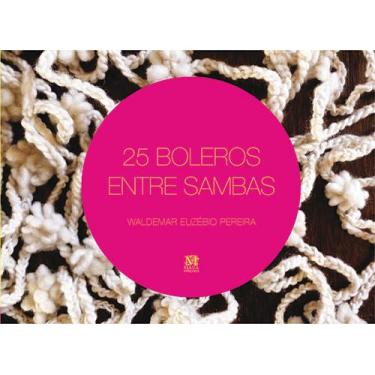 Imagem de 25 Boleros Entre Sambas - Mazza