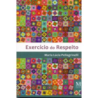 Imagem de Exercício do respeito - MAZZA EDICOES, Sortido