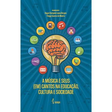 Imagem de A música e seus (em) cantos na educação, cultura e sociedade