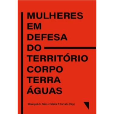 Imagem de Mulheres em defesa do território-corpo-terra-águas - FUNILARIA, 3