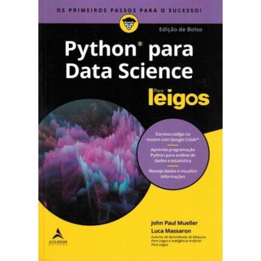 Imagem de Python Para Data Science Para Leigos - Os Primeiros Passos Para O Sucesso