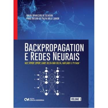 Imagem de Backpropagation E Redes Neurais - Vol. 1 - Ciencia Moderna