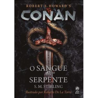 Imagem de Conan: o Sangue da Serpente - Alta Novel
