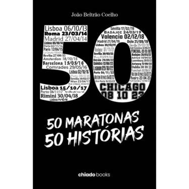 Imagem de 50 Maratonas, 50 Histórias