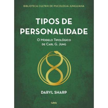 Imagem de Tipos De Personalidade - Nova Edição: O Modelo Tipológico De Carl G. Jung