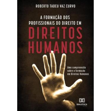 Imagem de A formação dos profissionais do direito em direitos humanos-Português