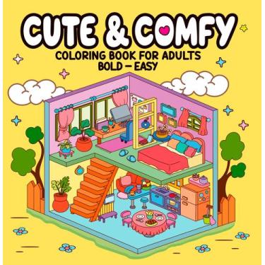 Imagem de Livro - Cute & Comfy Coloring Book for Adults - Bold Easy - Livro de C