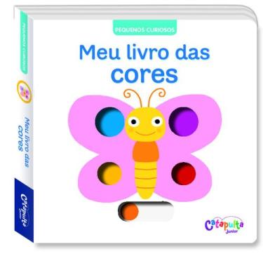 Imagem de Livro - Pequenos Curiosos: Meu livro das cores