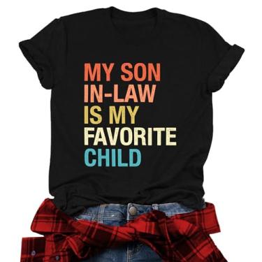Imagem de Camiseta feminina Mama Son in Law is My Favorite Child Camiseta Dia das Mães presente para mamãe tops de manga curta, Preto, M