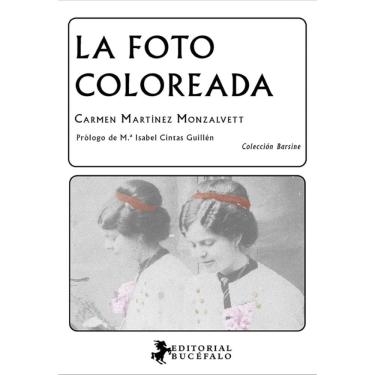 Imagem de La foto coloreada-Espanhol