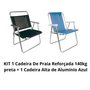 Imagem de KIT 1 Cadeira De Praia Reforçada 140kg preta + 1 Cadeira Alta de Alumí