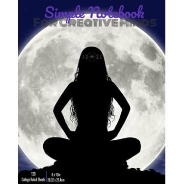 Imagem de Simple Notebook: For Creative Minds: 240 College Ruled Sheets- 8'x10'