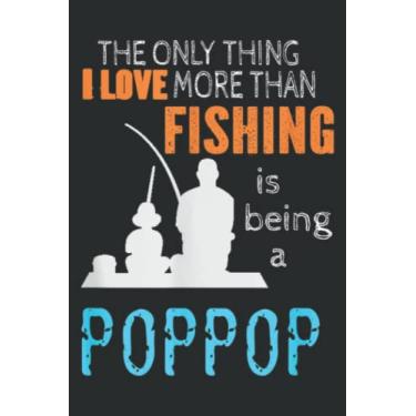 Imagem de More Than Love Fishing Poppop Special Grandpa Meme: DOG JOURNAL - 6" x 9", 100 Pages: Wide Ruled Paper Notebook Journal | Pretty Wide Blank Lined ... for Home School College for Writing Notes.