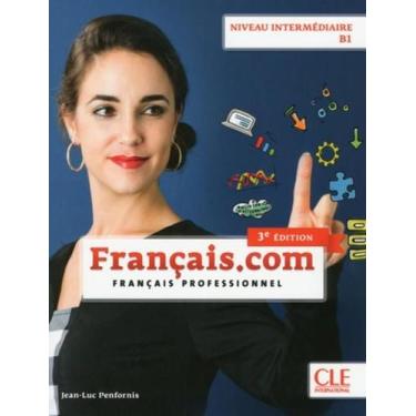 Imagem de Livro - Français.com - Intermediaire - Livre de l´eleve + DVD-rom