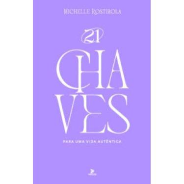 Imagem de 21 chaves para uma vida autêntica - VELOS EDITORA, 3