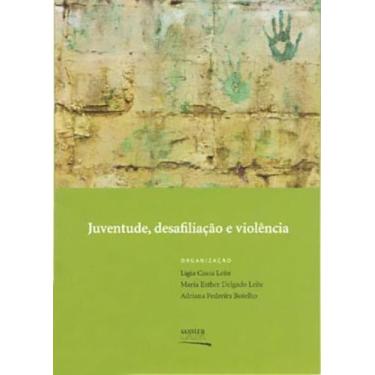Imagem de Juventude, Desafiliação e Violência, 3