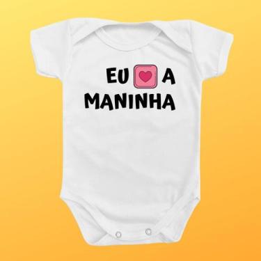 Imagem de Body Roupa Bebê Presente Mimo Mamãe Papai Eu Amo A Maninha - USE BB CO
